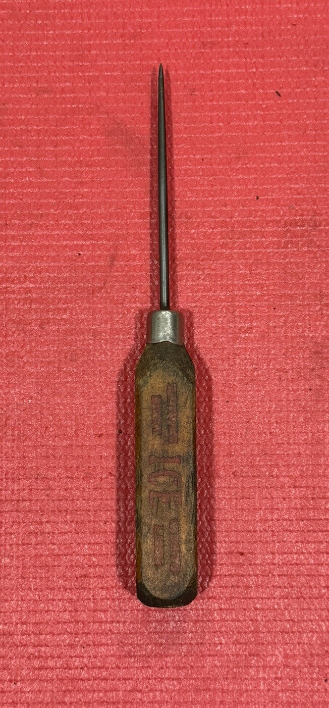 Antique Ice Pick Dependable Ice Service"Cold Alone Is Not Enough"Awl Screwdriver