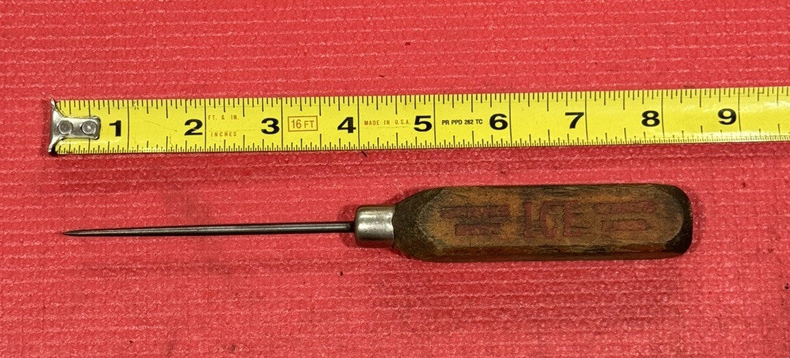Antique Ice Pick Dependable Ice Service"Cold Alone Is Not Enough"Awl Screwdriver